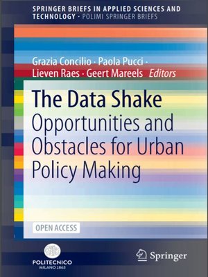 cover image of The Data Shake: Opportunities and Obstacles for Urban Policy Making